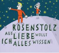 Aus Liebe Wollt Ich Alles Wiss