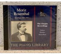 Rosenthal,Moriz - The Chopin Recordings