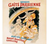 Rosenthal - Offenbach: Gaite Parisienne