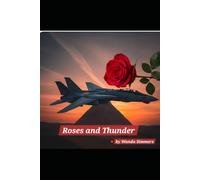 Roses and Thunder