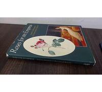 Roses for an Empress: Josephine Bonaparte and Redoute