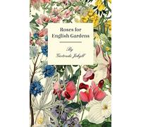 Roses For English Gardens