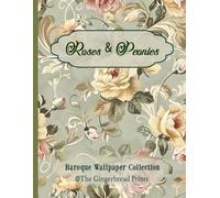 Roses & Peonies Baroque Wallpaper Collection: For junk journal paper craft scrapbooking card making projects