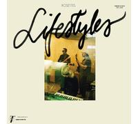 Rosettes - Lifestyles (Color Vinyl) [VINYL]