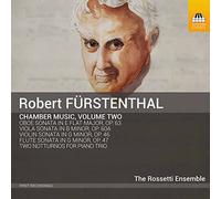 Rosetti Ensemble - Robert Furstenthal: Complete Chamber Music, Volume Two