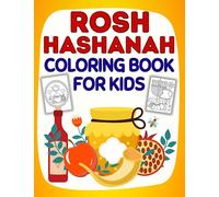 Rosh Hashanah Coloring Book For Kids: Cute and Easy Rosh Hashanah Holiday Coloring Book for Kids Ages 4-8 | Rosh Hashanah, Shana Tova Gift for Jewish Children | Coloring Book for Ages 4-8