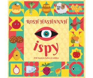 Rosh Hashanah iSpy ABC Book for Babies & Toddlers: A Simple and Fun Rosh Hashanah Book for Kids Ages 2-5