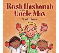 Rosh Hashanah with Uncle Max