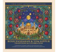 Rosh Hashanah & Yom Kippur: Traditions & Celebration: A Meaningful Journey Through the High Holy Days - A Stained Glass Coloring Book of Prayer, Tradition & Renewal (Two Hot Latkes)