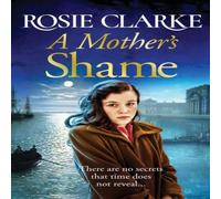 Rosie Clarke A Mother's Shame Paperback Book Rosie Clarke Multicolor