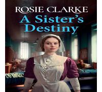 Rosie Clarke A Sister's Destiny Paperback Book Rosie Clarke Multicolor