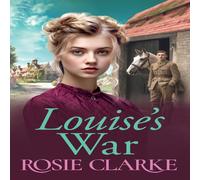 Rosie Clarke Louise's War Paperback Book Rosie Clarke Multicolor