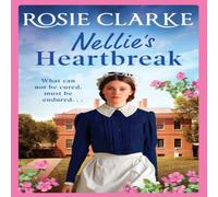 Rosie Clarke Nellie's Heartbreak Paperback Book in White Rosie Clarke White