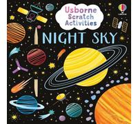 Rosie Dickins Usborne Scratch Activities Night Sky Paperback Book Rosie Dickins Multicolor