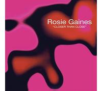 Rosie Gaines - Rosie Gaines: Closer Than Close (12" Single) [VINYL]