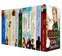 Rosie Goodwin Collection 11 Books Set (The Empty Cradle, Whispers, A Band of Steel, The Bad Apple, No One's Girl, Dilly's Lass, Dilly's Sacrifice, The Mill Girl & More)