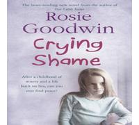 Rosie Goodwin Crying Shame Paperback Book Rosie Goodwin Multicolor