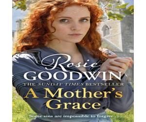 Rosie Goodwin Mother's Grace Paperback Book Rosie Goodwin Multicolor