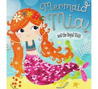 Rosie Greening Mermaid Mia and the Royal Visit