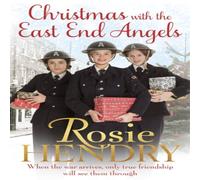 Rosie Hendry Christmas with the East End Angels Paperback Book Rosie Hendry Multicolor
