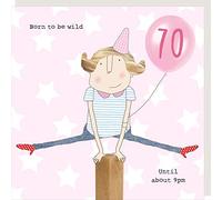 Rosie Made A Thing Born to Be Wild Female 70th Birthday Card Greeting Cards GFA014