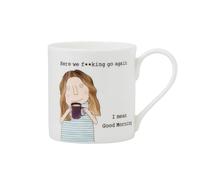 Rosie Made A Thing Good Morning Here We Go Again Mug in Gift Box for Her - Gift Mugs - by Rosie Made A Thing - Humour, Present for Her, Bone China, Funny Mug