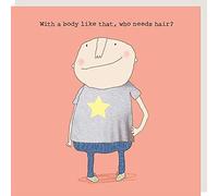 Rosie Made A Thing Greeting Card: Who Needs Hair? - New in Cello (GF228)