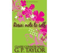 Rosie - Note to Self: 01 (Lipstick Confessions)