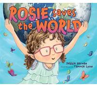 Rosie Saves the World