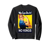 Rosie The Riveter No Kings Sweatshirt