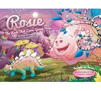 Rosie: The Rock That Loves Giving Hugs