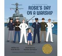 Rosie's Day on a Warship (Rosie's Big Brave Adventures)