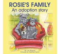 Rosie's Family: An adoption story