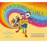 Rosie's Rainbow Conga