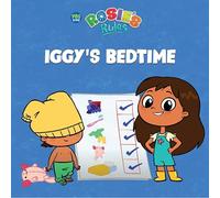 Rosie's Rules: Iggy's Bedtime