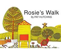 Rosie's Walk (Classic Board Books)
