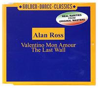 Ross, Alan - Valentino Mon Amour/The Last Wall