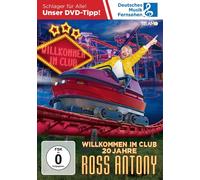 ROSS ANTONY - WILLKOMMEN IM CLUB-20 JAHRE 2 DVD NEW