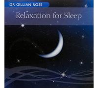 ROSS, DR GILLIAN - RELAXATION FOR SLEEP