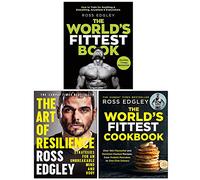 Ross Edgley Collection 3 Books Set (The World’s Fittest Cookbook, The World's Fittest Book, The Art of Resilience)