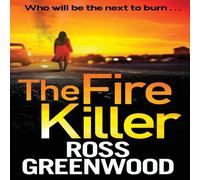 Ross Greenwood The Fire Killer Book - Paperback Ross Greenwood Multicolor