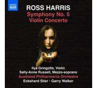 Ross Harris: Symphony No. 5/Violin Concerto