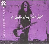 ROSS JENNINGS - A SHADOW OF MY FUTURE SELF
