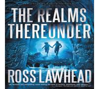 Ross Lawhead The Realms Thereunder Paperback Book Ross Lawhead Multicolor