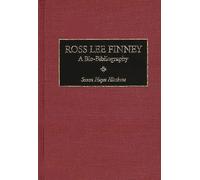 Ross Lee Finney: A Bio-Bibliography: 63 (Bio-Bibliographies in Music)