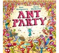 Ross Montgomery Ant Party Hardback Book Ross Montgomery Multicolor