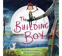 Ross Montgomery The Building Boy Paperback Book Ross Montgomery Multicolor