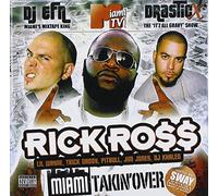 Ross, Rick - Miami Takin Over
