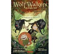 Ross Stewart - Wolfwalkers: Die Graphic Novel