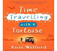 Ross Welford TIME TRAVELLING WITH TORTOI PB Paperback Book Ross Welford Multicolor